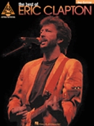 Best Of Eric Clapton 2nd Ed by Clapton Eric Eric Clapton for Guitar Tab