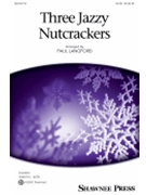 Three Jazzy Nutcrackers