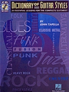 Dictionary Of Guitar Styles by Tapella John for Guitar Met