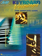 Keyboard Voicings The Complete Guide by King Kevin for Piano