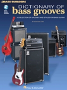 Dictionary Of Bass Grooves by Malone Sean - Bass Builders Series - for Elec Bass