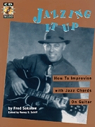 Jazzing It Up by Sokolow Fred - Schiff Ronny - for Guitar