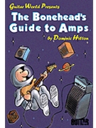 The Bonehead's Guide to Amps by for