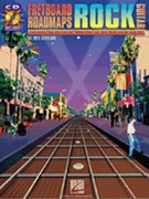 Fretboard Roadmaps: Rock Guitar by Sokolow Fred for Guitar Met (...rock Guitar)