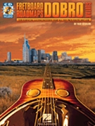 Fretboard Roadmaps: Dobro by Sokolow Fred for Guitar Met (...dobro)