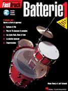FastTrack Drum Method - Book 1 - French Edition by for