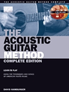 Acoustic Guitar Method Complete Edition by Hamburger David for Guitar Met (Complete)