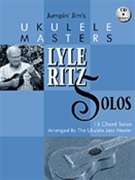 Lyle Ritz Solos by Ritz Lyle Lyle Ritz for Ukulele w/
