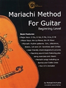 Mariachi Method For Guitar by Archuleta Michael for Guitar Met