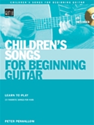 Children's Songs For Beginning Guitar by Penhallow Peter for Guitar Collection (W/cd)