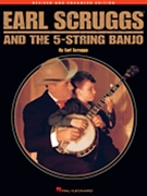 Earl Scruggs & The Five-string Banjo by Scruggs Earl for Banjo Method