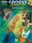 Groove Mastery by James Oneida - Musicians Institute - for Elec Bass