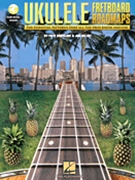 Fretboard Roadmaps: Ukulele by Beloff and Sokolow for Ukulele Co