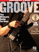 Improve Your Groove by Pfeiffer Patrick for Elec Bass
