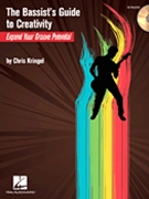 Bassist's Guide To Creativity by Kringel Chris for Bass Method