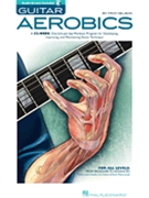 Guitar Aerobics by Nelson Troy for Guitar Met