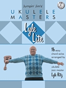 Lyle Lite by Ritz Lyle - Barrie - Lyle Ritz for Ukulele
