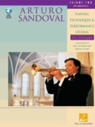 Playing Techniques & Performance Studies by Sandoval Arturo Arturo Sandoval for Trumpet Method (Vol 2 Cd)