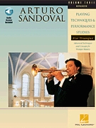 Playing Techniques & Performance Studies by Sandoval Arturo Arturo Sandoval for Trumpet Method (Vol 3 Cd)
