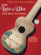 From Lute To Uke by - Mizen Tony - for Ukulele Co