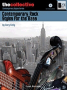 Contemporary Rock Styles for the Bass by for