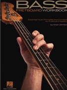 Bass Fretboard Workbook by for