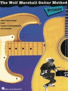 Wolf Marshall Guitar Method Primer by Marshall Wolf for Guitar Met (Primer)