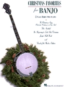 Christmas Favorites For Banjo by Various for Banjo Collection