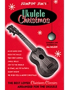 Jumpin' Jim's Ukulele Christmas by Beloff Jim - Jim Beloff - Jim Beloff for Ukulele Co