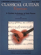 Modern Approach To Classical Rep Pt 1 by Duncan Charles for Guitar Collection (Pt 1)