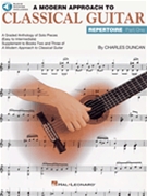 A Modern Approach to Classical Guitar Repertoire - Part 1 by for