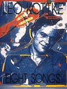 Leo Kottke - Eight Songs by Leo Kottke for
