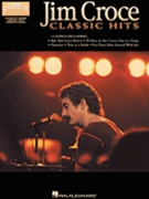 Classic Hits by Croce Jim Jim Croce for Guitar Collection