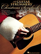 Guitar Strummer's Christmas Songbook by Various for Guitar Collection