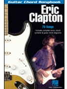 Eric Clapton by Clapton Eric Eric Clapton for Guitar Collection (Guitar Chord Songboo)