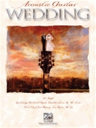 Acoustic Guitar Wedding by Various for Guitar Collection