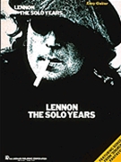Lennon - The Solo Years by John Lennon for