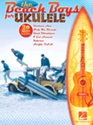 Beach Boys For Ukulele by Beach Boys The Beach Boys for Ukulele Co