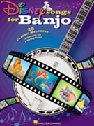 Disney Songs for Banjo by Various for