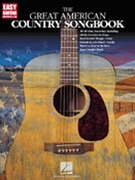 Great American Country Songbook by Various for Guitar Tab