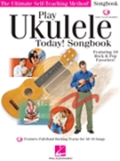 Play Ukulele Today! Songbook by Various for