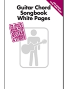 Guitar Chord Songbook White Pages by Various for