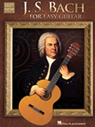 Js Bach For Easy Guitar by Bach Johann Sebastian for Guitar Tab