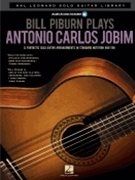 Bill Piburn Plays Antonio Carlos Jobim by Jobim Antonio Carlos - Piburn Bill - for Guitar Tab