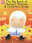 The Big Book of Nursery Rhymes & Children's Songs by Various for