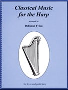 Classical Music for the Harp by Various for