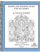 Hymns and Wedding Music for All Harps by - Sylvia Woods - Sylvia Woods for