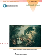 Mozart Arias For Soprano by Mozart Wolfgang Amadeus for Vocal w/ Audio