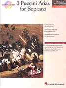 3 Puccini Arias For Soprano by Puccini Giacomo for High Voice Collection