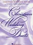 Christian Wedding Duets by Various for Vocal Duet